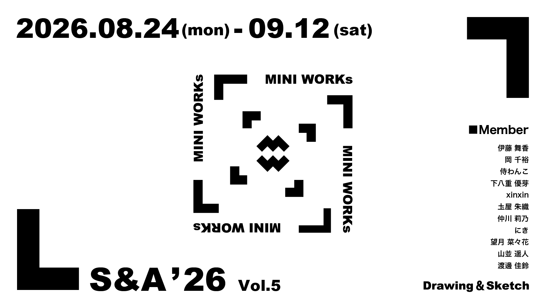 38.MINI WORKs S＆A'26